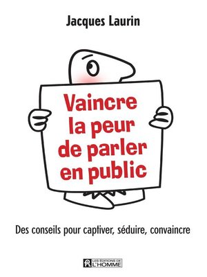 cover image of Vaincre la peur de parler en public